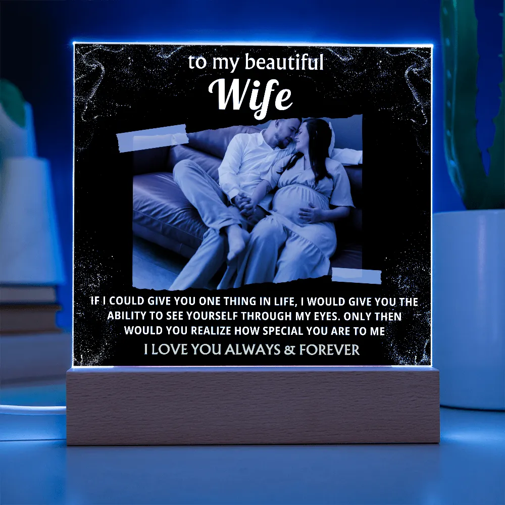 [Acrylic Plaque] To My Wife, I Love Your Always & Forever