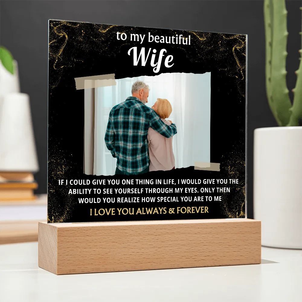 [Acrylic Plaque] To My Wife, I Love Your Always & Forever