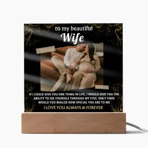 [Acrylic Plaque] To My Wife, I Love Your Always & Forever
