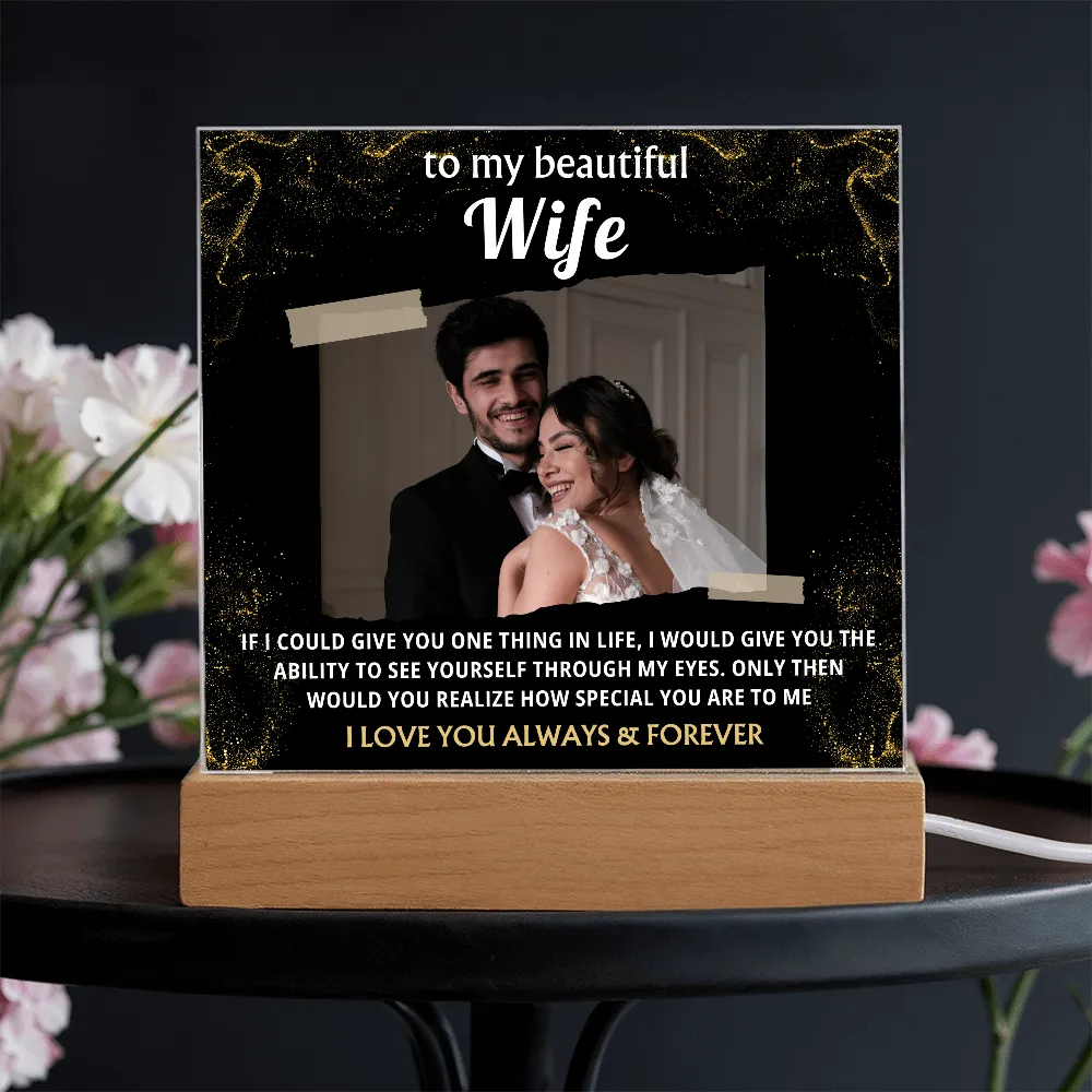 [Acrylic Plaque] To My Wife, I Love Your Always & Forever