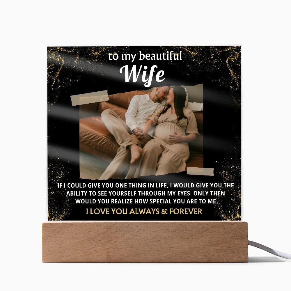 [Acrylic Plaque] To My Wife, I Love Your Always & Forever
