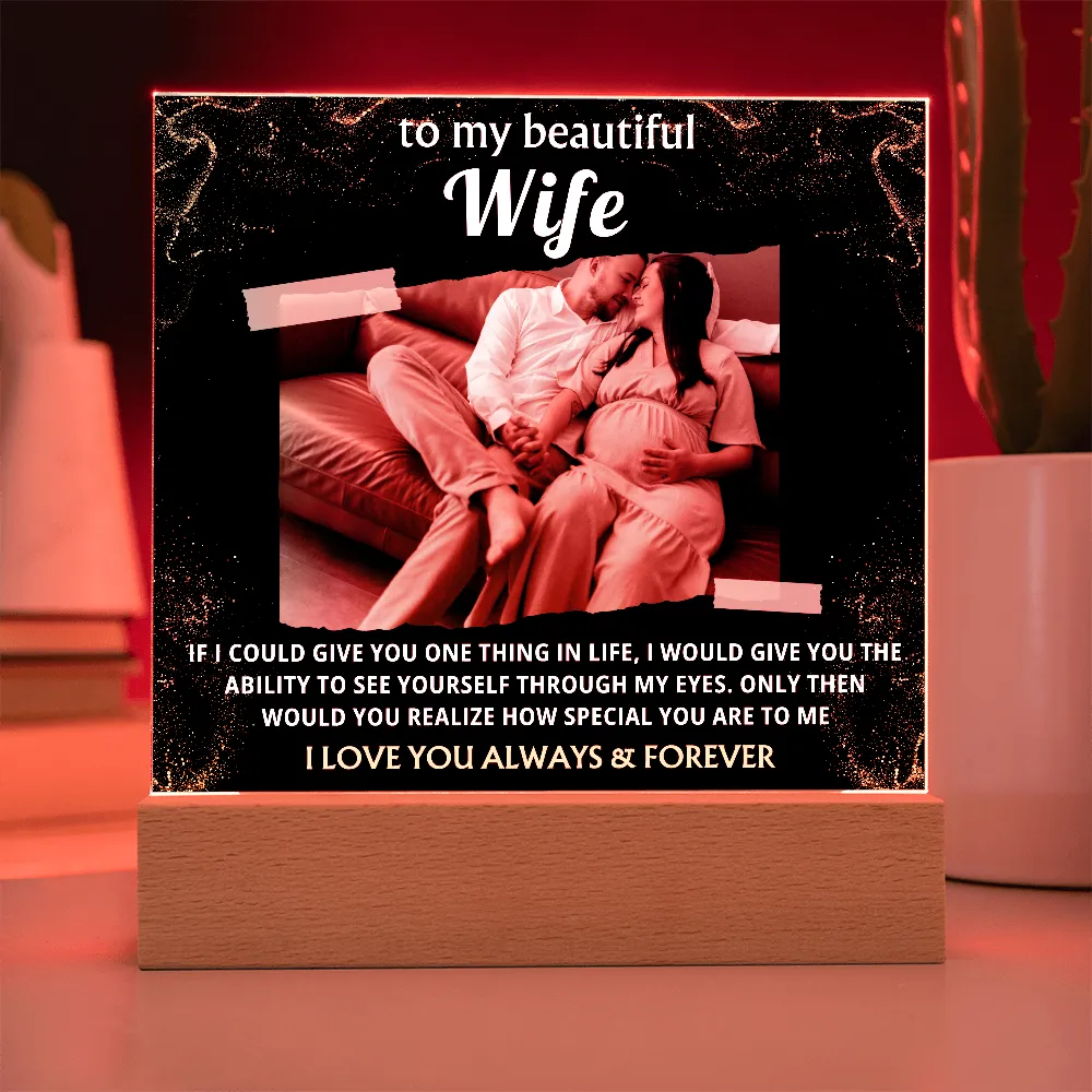 [Acrylic Plaque] To My Wife, I Love Your Always & Forever