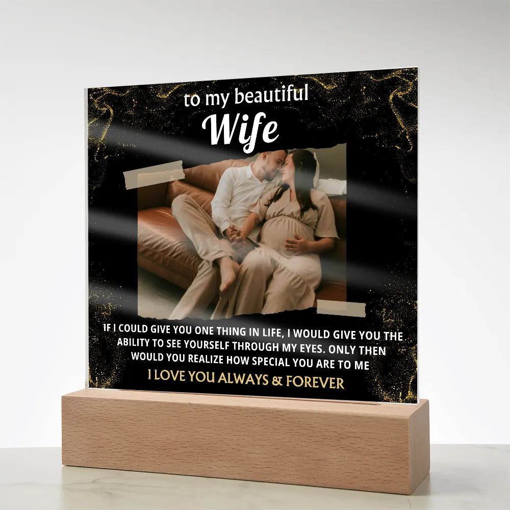 [Acrylic Plaque] To My Wife, I Love Your Always & Forever