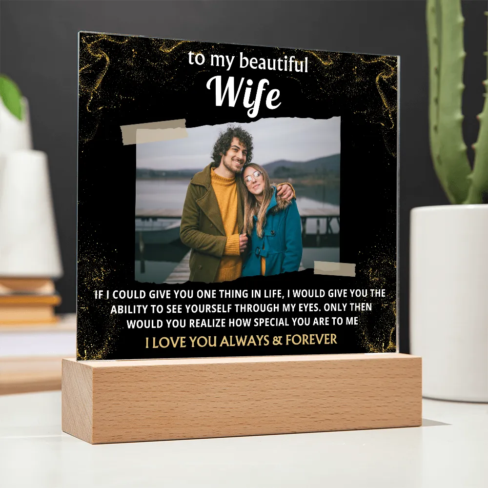 [Acrylic Plaque] To My Wife, I Love Your Always & Forever