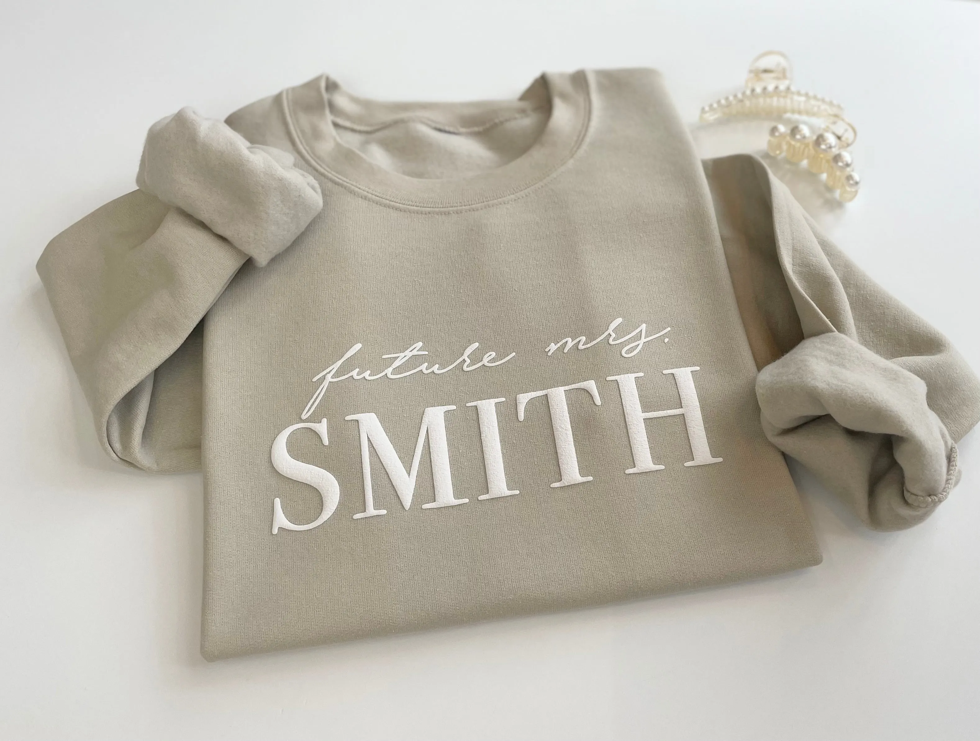 Embossed Custom Future Mrs. Sweatshirt