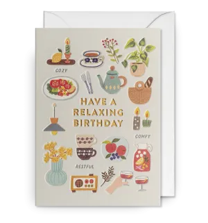Have A Relaxing Birthday