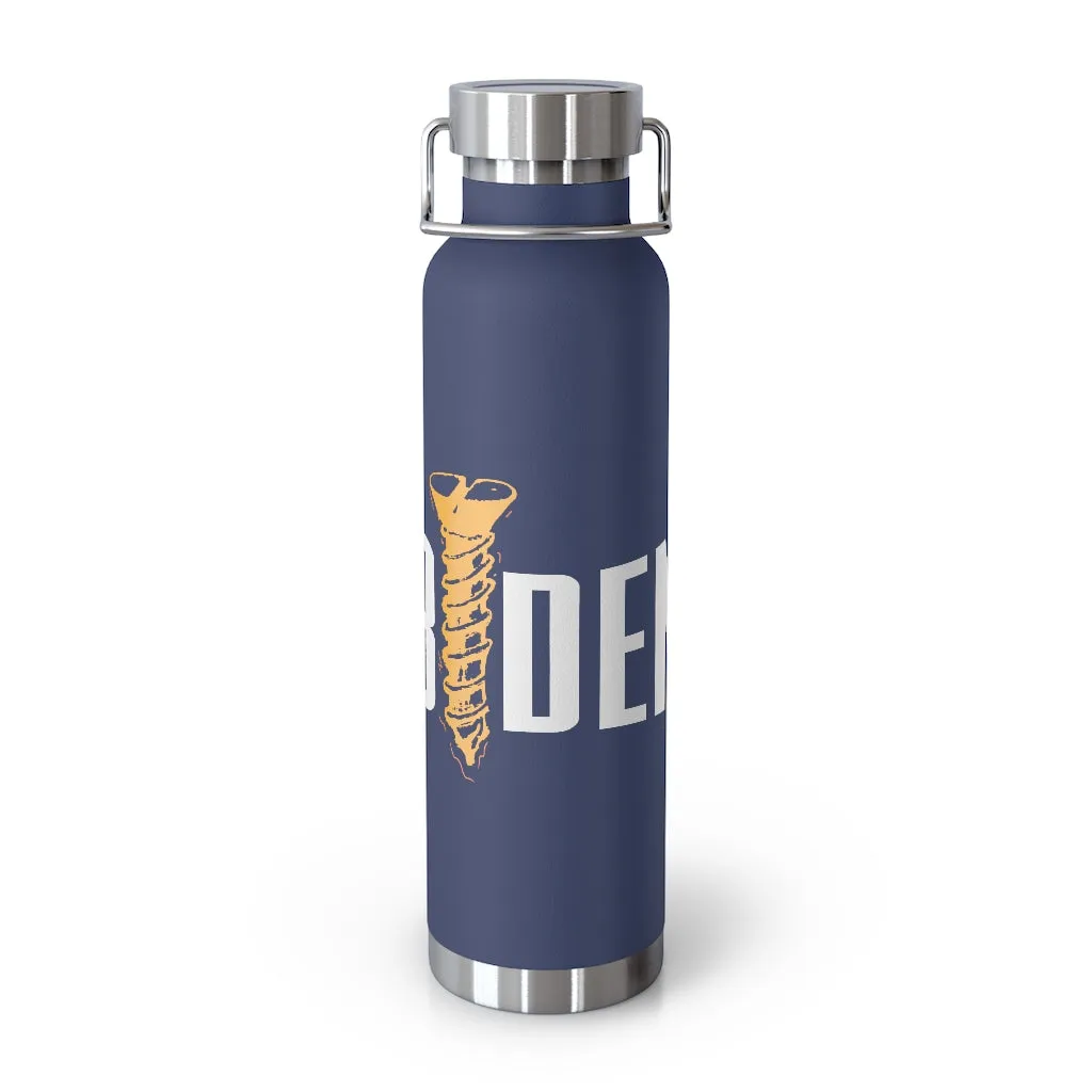 Screw Biden Copper Vacuum Insulated Bottle, 22oz