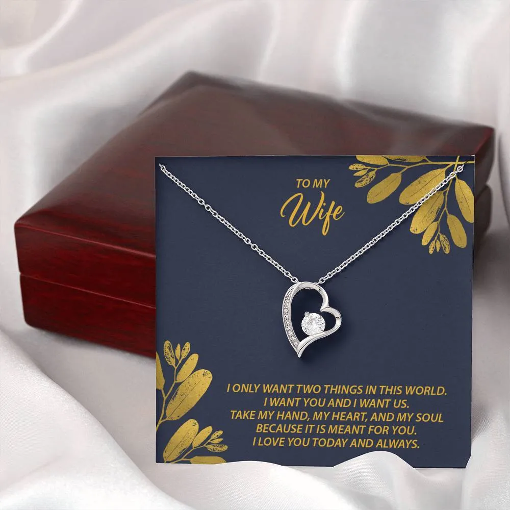 To My Wife - I Want Us Heart Necklace - FLHNSWifeM38